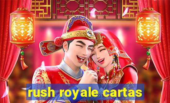 rush royale cartas